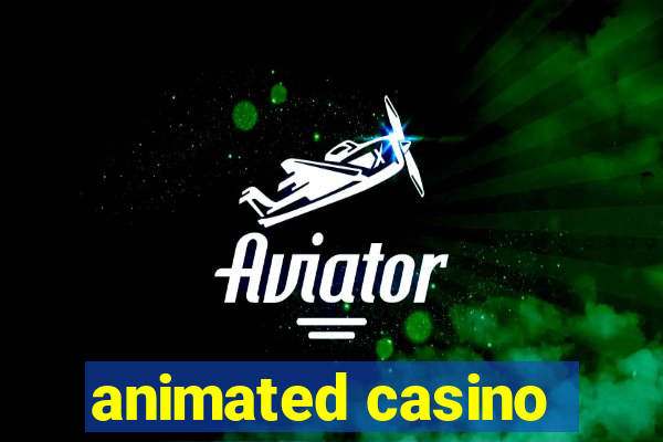 animated casino