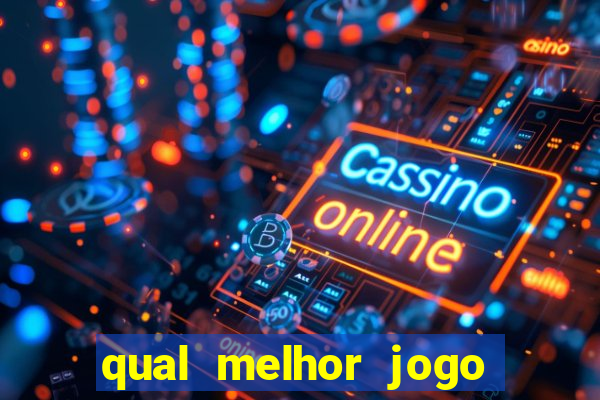 qual melhor jogo de aposta online