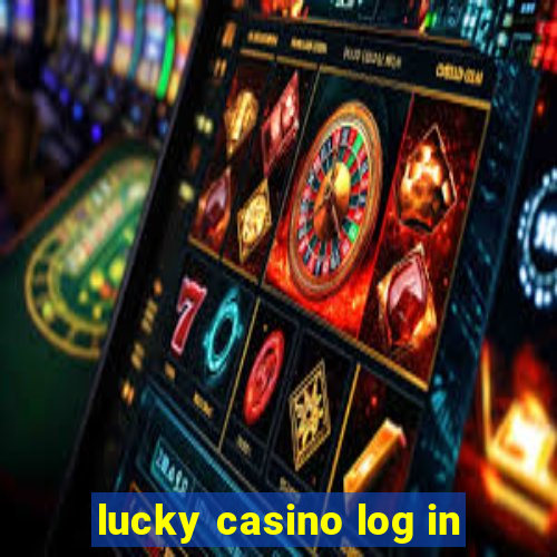 lucky casino log in