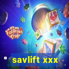 savlift xxx