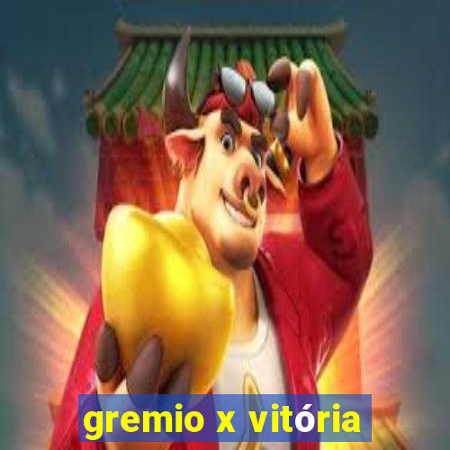 gremio x vitória