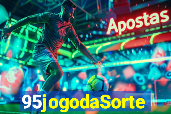 95jogodaSorte