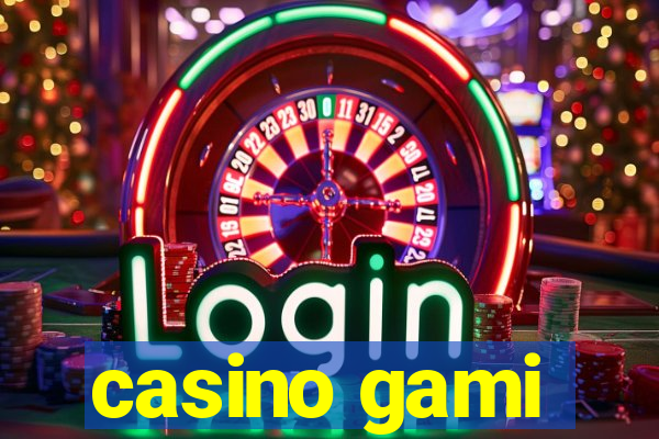 casino gami