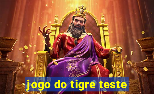 jogo do tigre teste