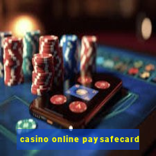 casino online paysafecard