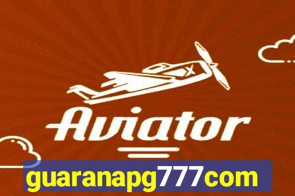 guaranapg777com