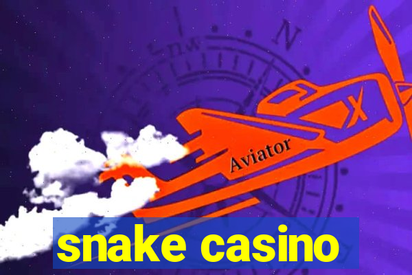 snake casino