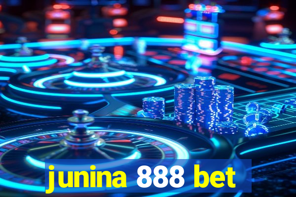 junina 888 bet