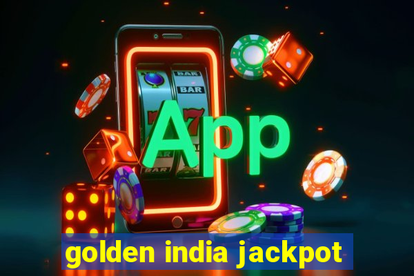 golden india jackpot