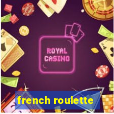 french roulette