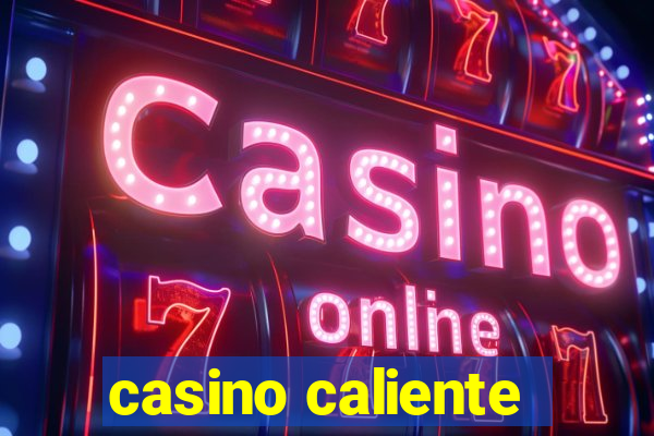 casino caliente