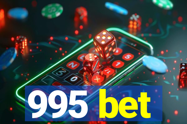 995 bet