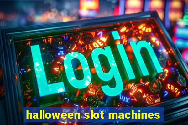 halloween slot machines