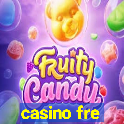 casino fre