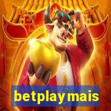 betplaymais