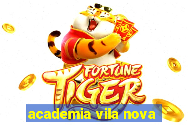 academia vila nova