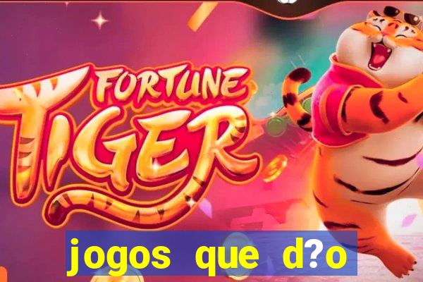 jogos que d?o dinheiro sem precisar investir