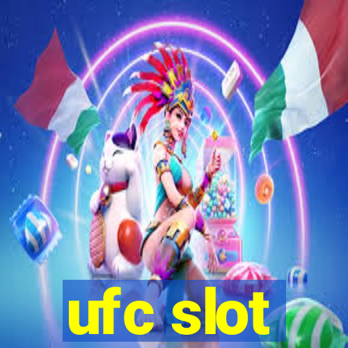 ufc slot