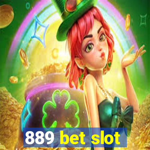 889 bet slot