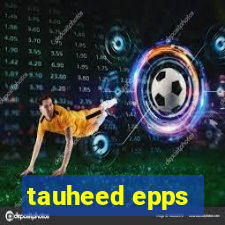 tauheed epps