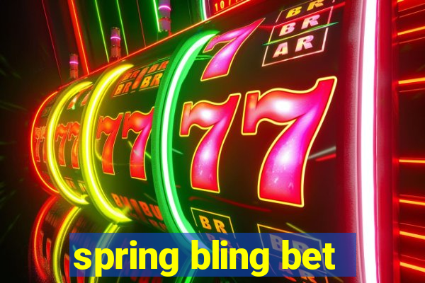 spring bling bet