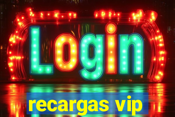 recargas vip