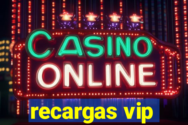 recargas vip