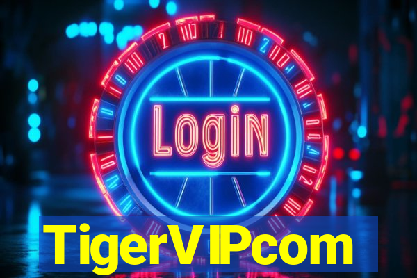 TigerVIPcom