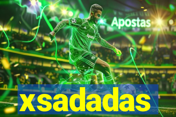 xsadadas