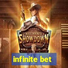 infinite bet