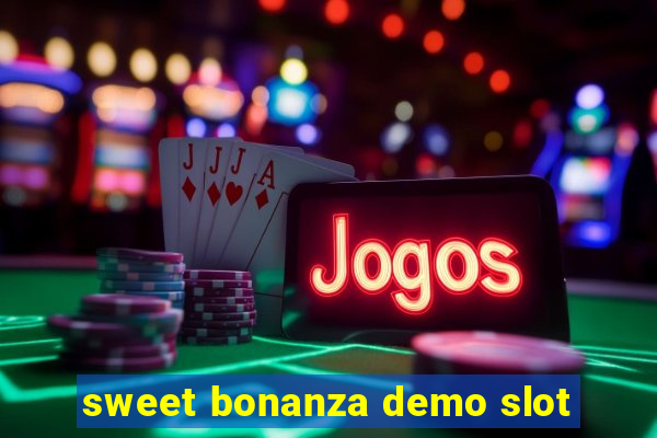 sweet bonanza demo slot