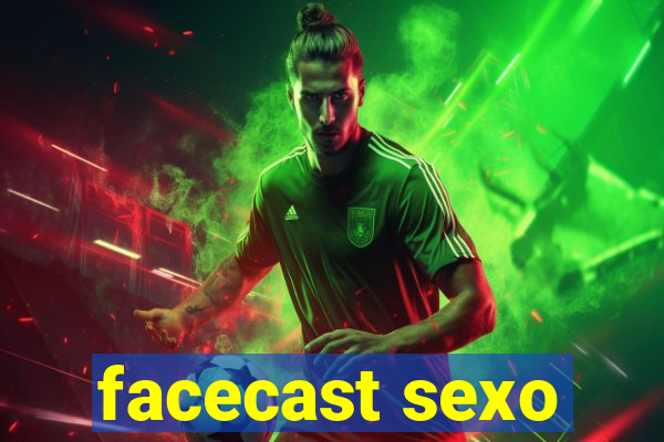 facecast sexo