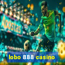 lobo 888 casino