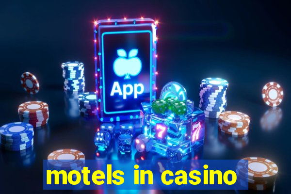 motels in casino