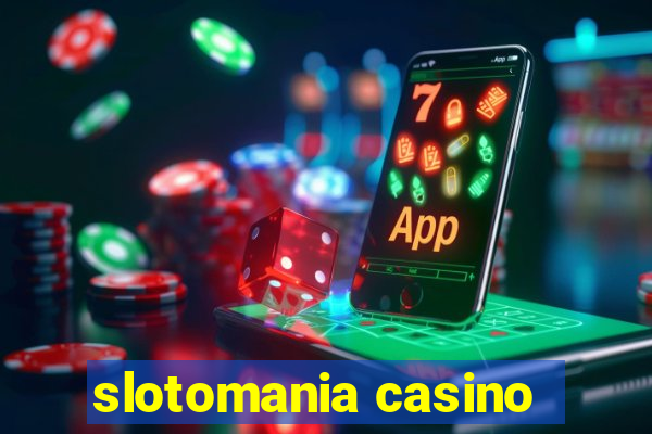 slotomania casino