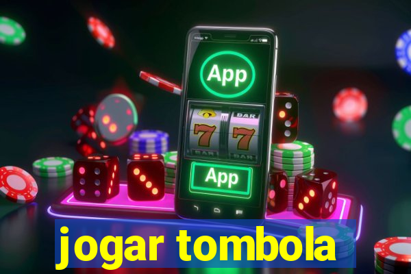 jogar tombola