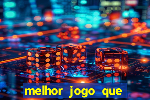 melhor jogo que paga dinheiro