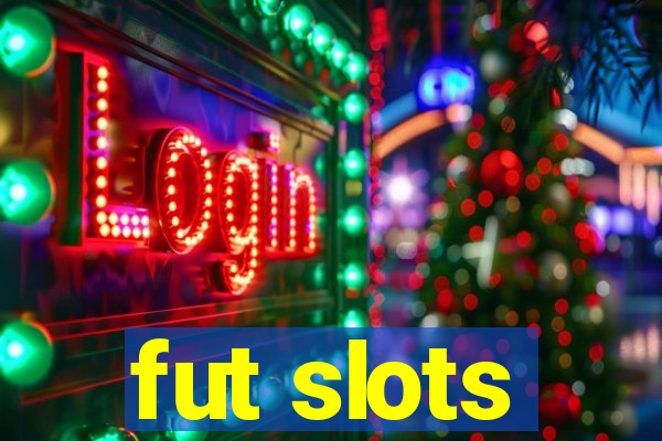 fut slots