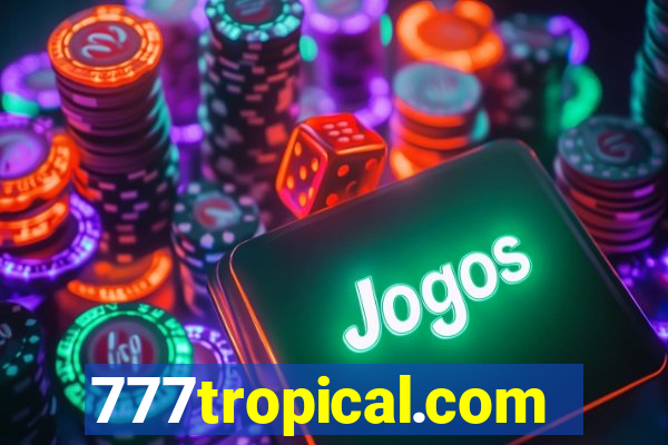 777tropical.com