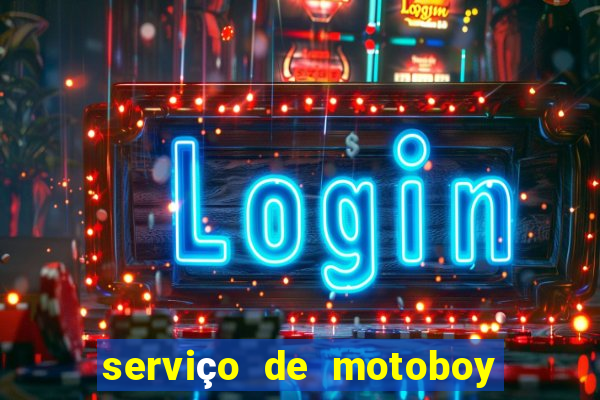 serviço de motoboy 24 horas