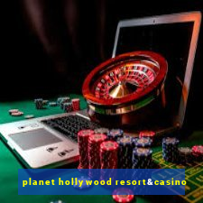 planet hollywood resort&casino