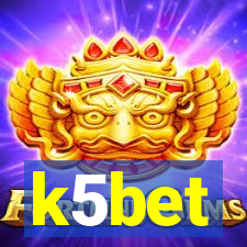 k5bet