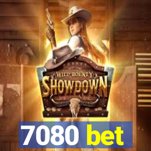 7080 bet