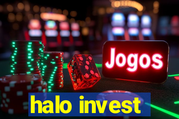 halo invest