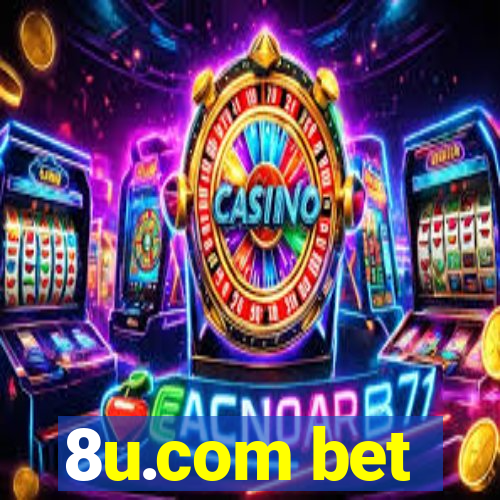 8u.com bet