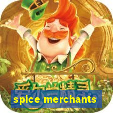 spice merchants