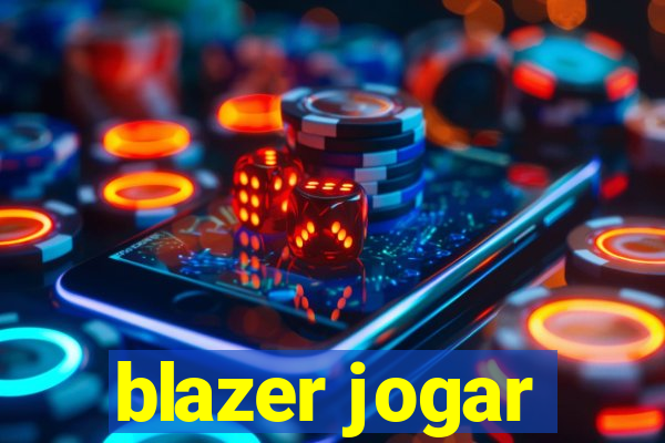 blazer jogar