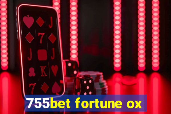 755bet fortune ox