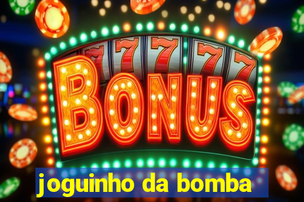 joguinho da bomba