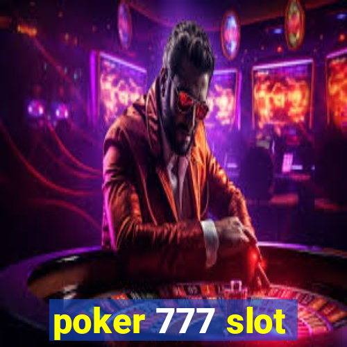 poker 777 slot